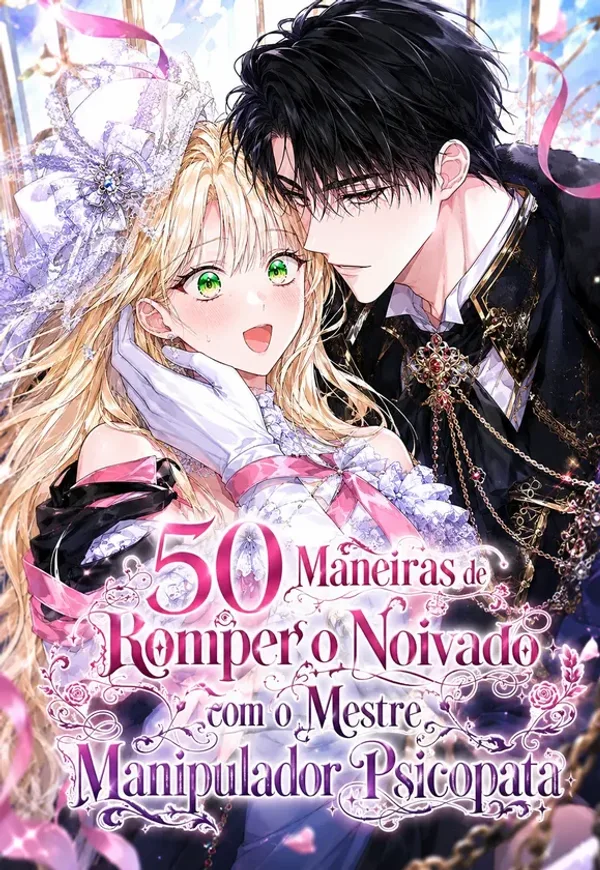 Capa de 50 Maneiras de Romper o Noivado com o Mestre Manipulador Psicopata