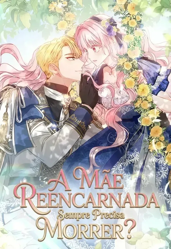 Capa de A Mãe Reencarnada Sempre Precisa Morrer?