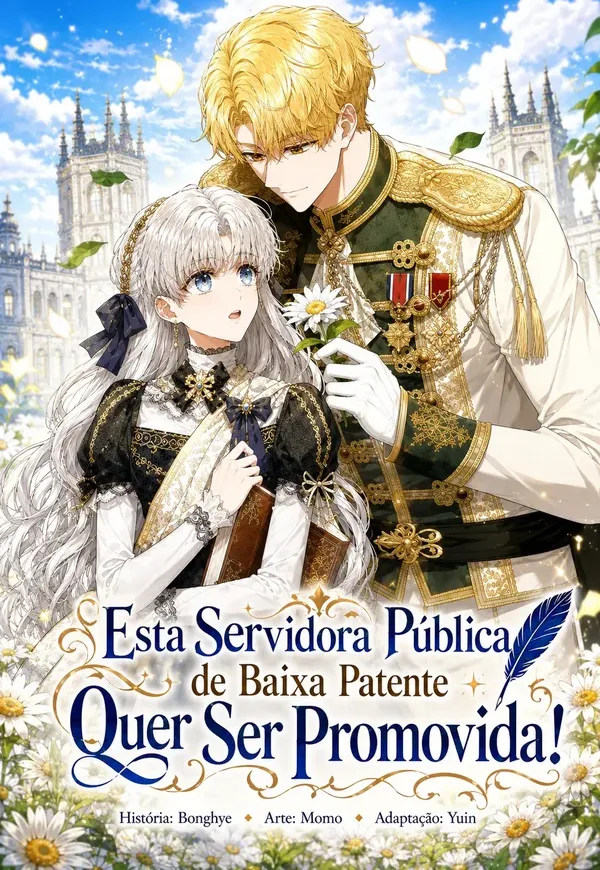 Capa de A Servidora Pública de Baixa Patente Quer Ser Promovido.