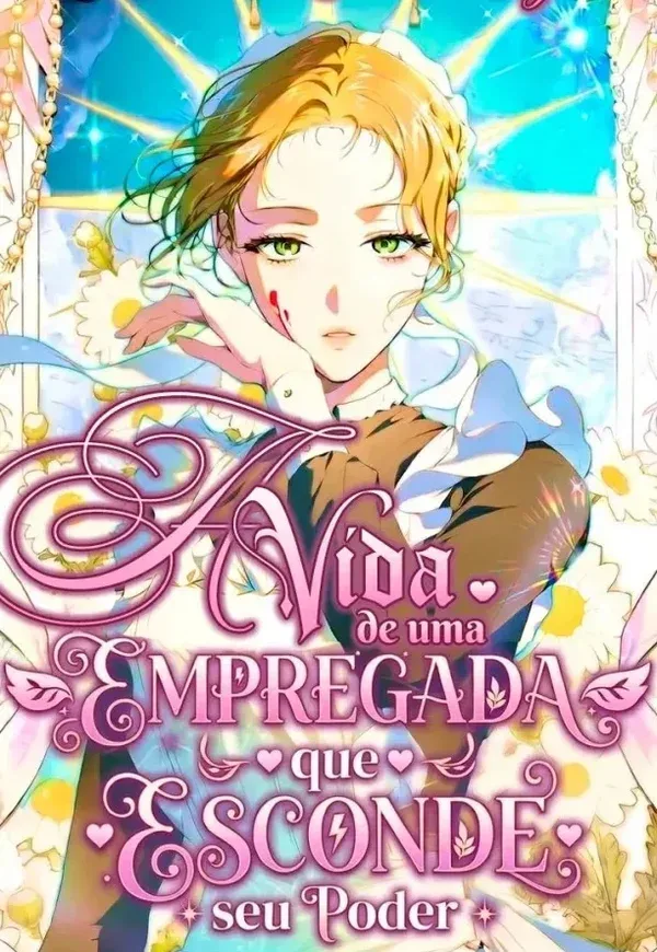 Capa de A Vida de uma Empregada que Esconde seu Poder
