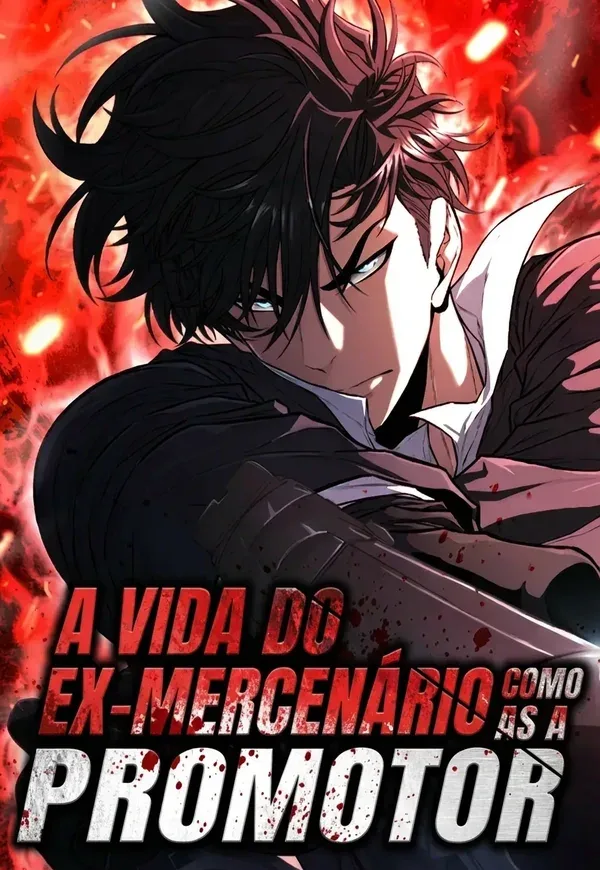 Capa de A Vida do Ex-mercenário Como Promotor