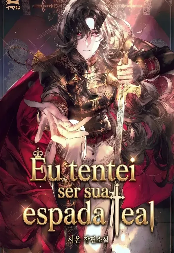 Capa de Eu tentei ser sua espada leal.