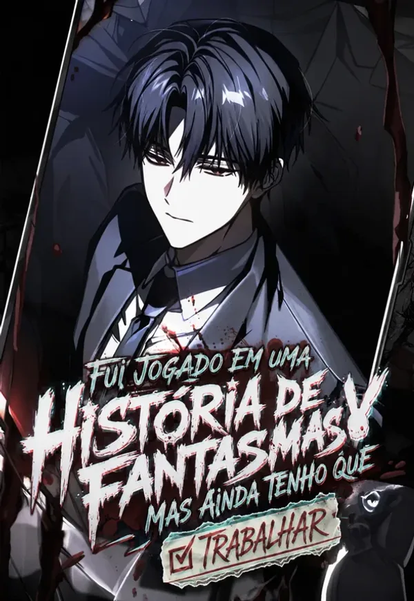 Capa de Fui Jogado em uma História de Fantasmas, Mas Ainda Tenho que Trabalhar
