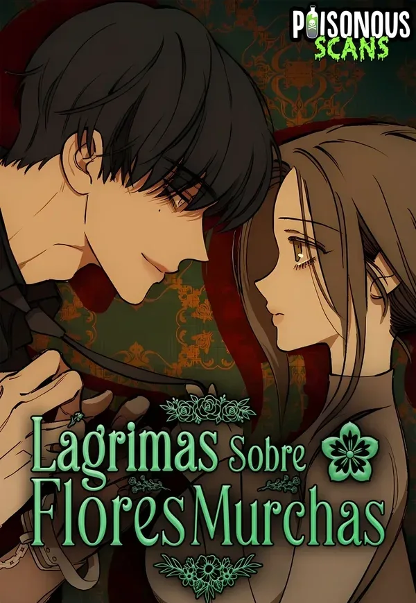 Capa de Lágrimas sobre Flores Murchas