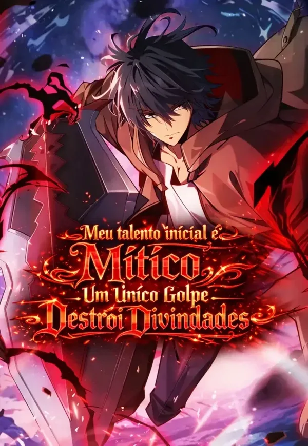 Capa de Meu talento inicial é mítico, um único golpe destrói divindades