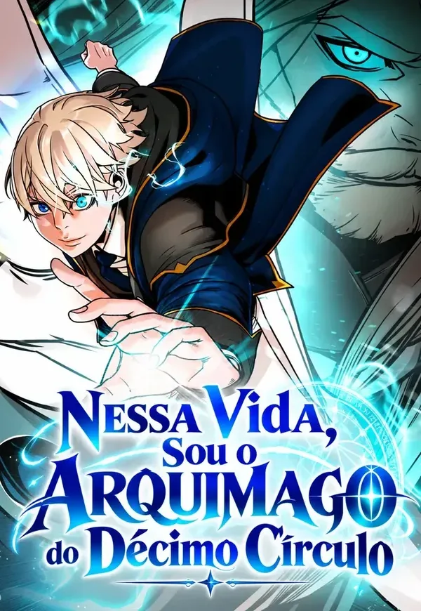 Capa de Nessa Vida, Sou o Arquimago do Décimo Círculo