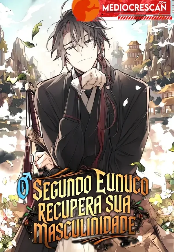 Capa de O Segundo Eunuco Recupera Sua Masculinidade