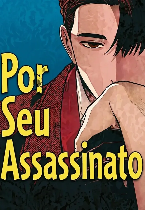 Capa de Por Seu Assassinato