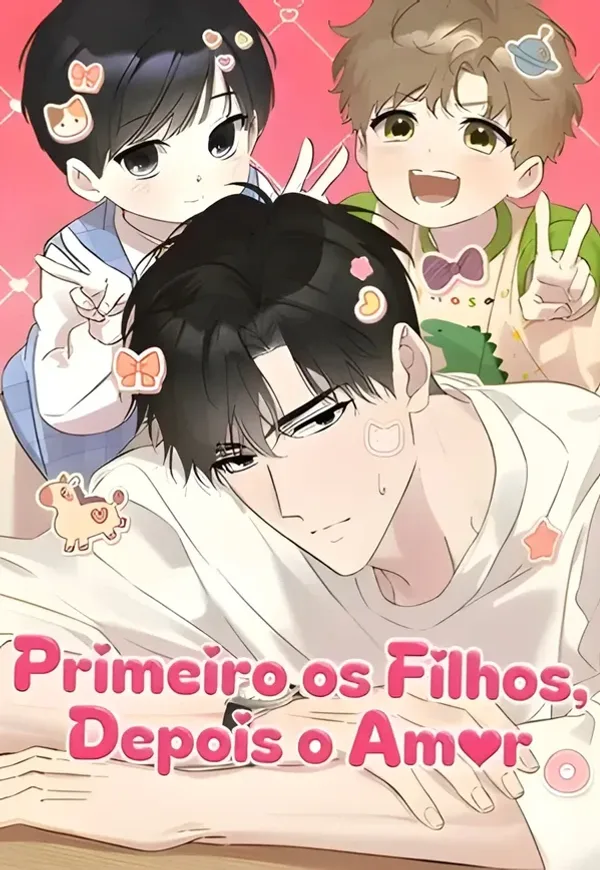 Capa de Primeiro os Filhos, Depois o Amor