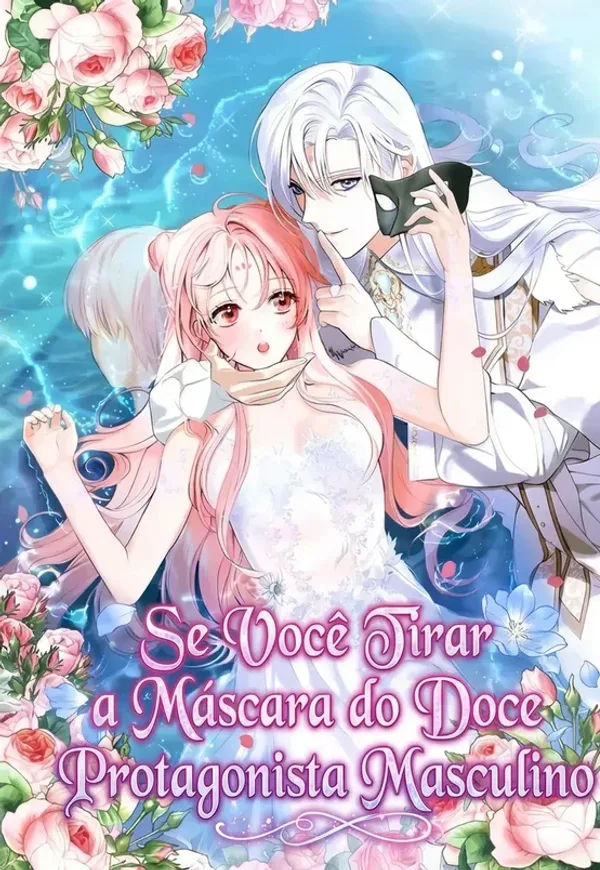 Capa de Se Você Tirar a Máscara do Doce Protagonista Masculino